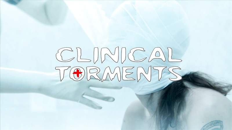 Clinical torments-clip370
