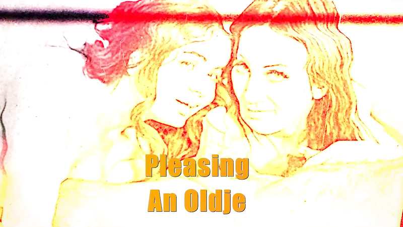 Pleasing An Oldje