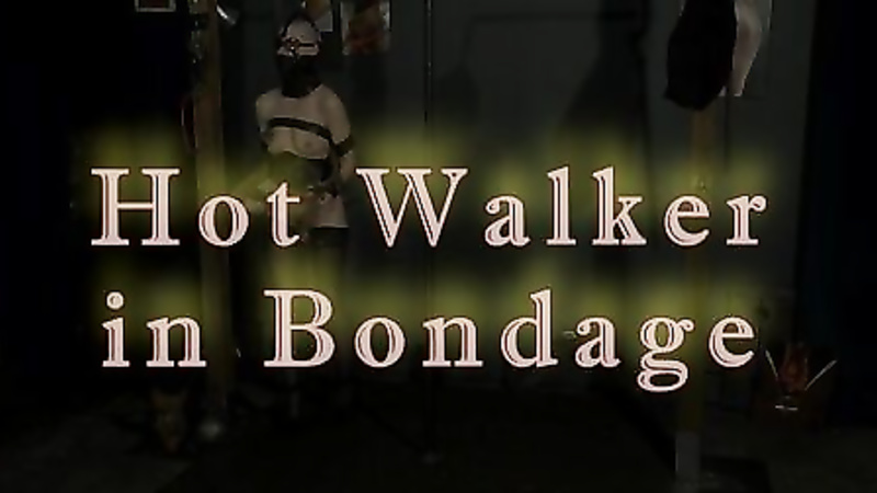 Hot Walker In Bondage Extended