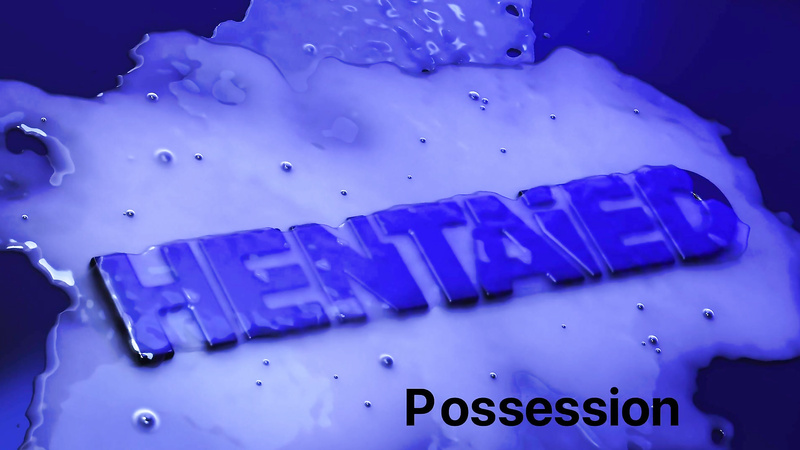 Hentaied - Possession